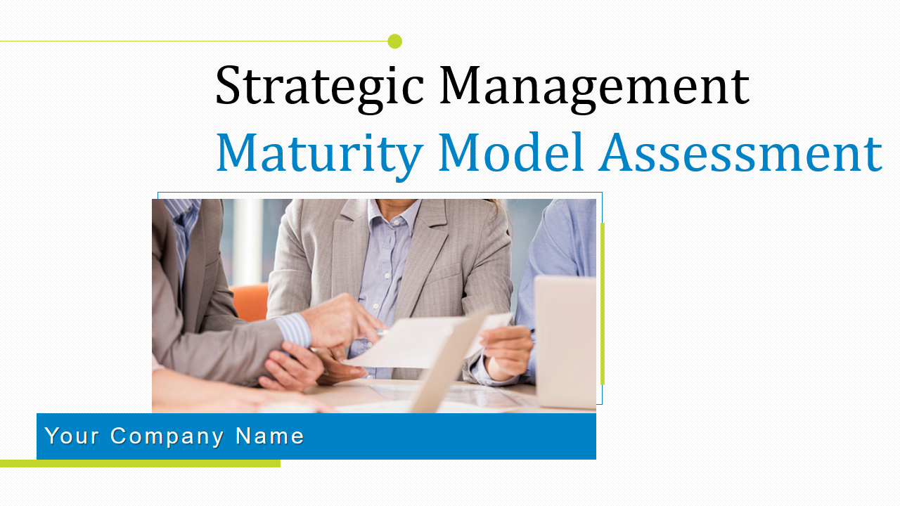 Strategic Management Maturity Model Assessment