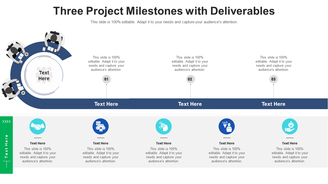 Three Project Milestones with Deliverables