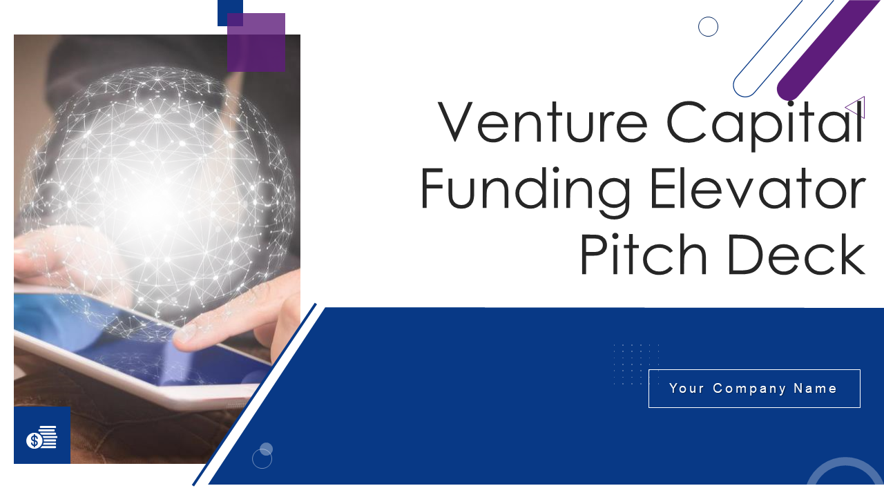 Venture Capital Funding Elevator Pitch Deck Presentation