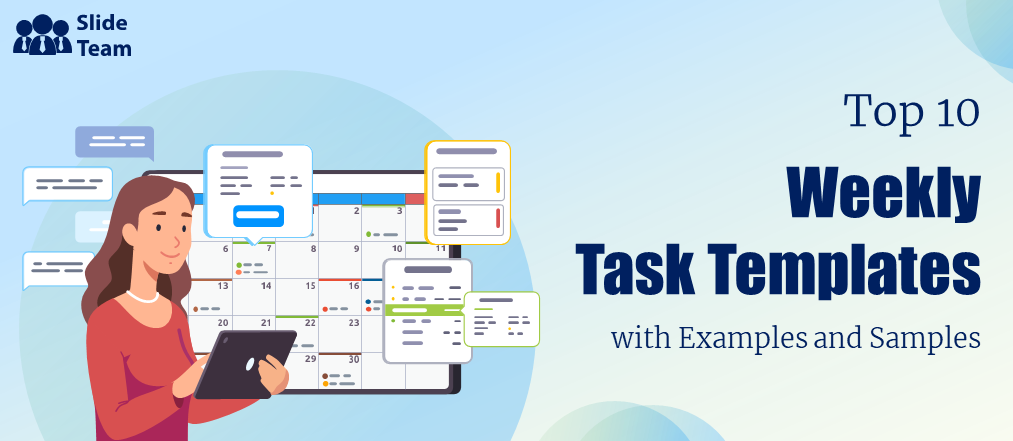 Top 10 Weekly Task Templates with Examples and Samples