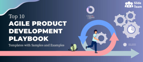 Top 10 Agile Product Development Playbook Templates with Samples and Examples