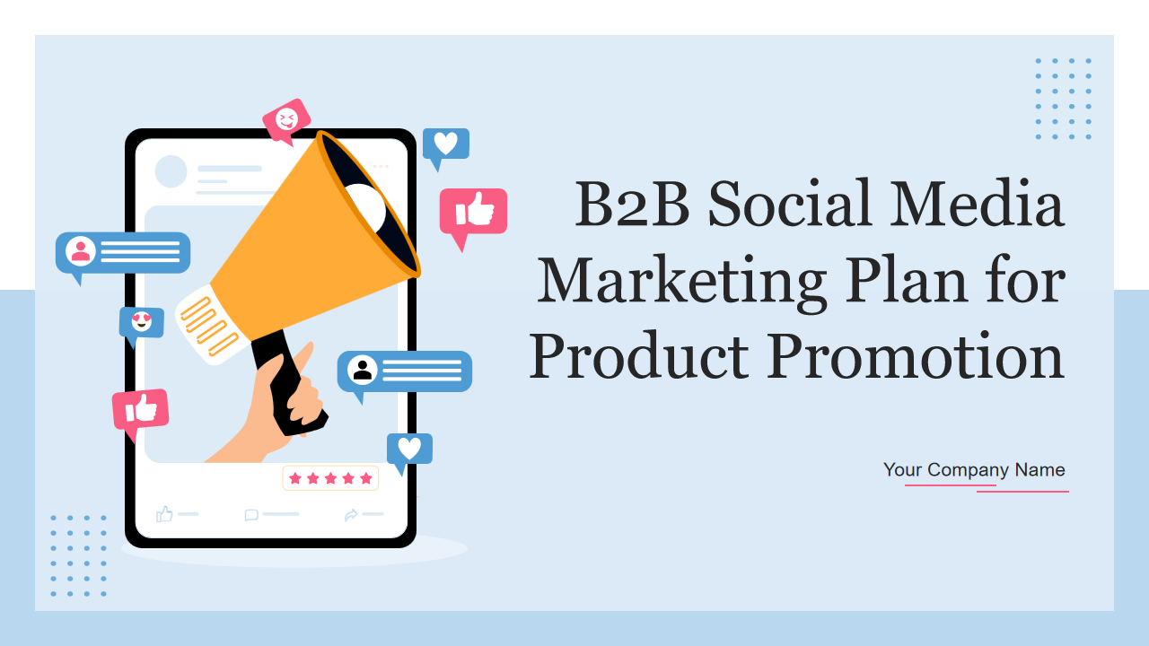 B2B Social Media Marketing Plan for Product Promotion