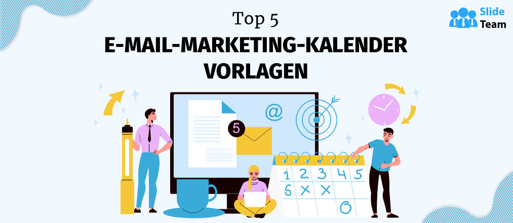 Die 5 besten E-Mail-Marketing-Kalendervorlagen zur Maximierung Ihrer Kampagnen!