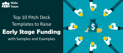 Top 10 Pitch Deck Templates to Raise Early-Stage Funding with Samples and Examples