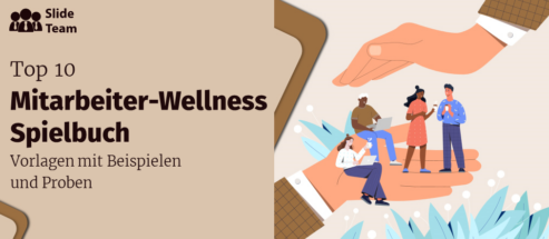 Top 10 Mitarbeiter-Wellness Spielbuch Vorlagen mit Beispielen und Proben