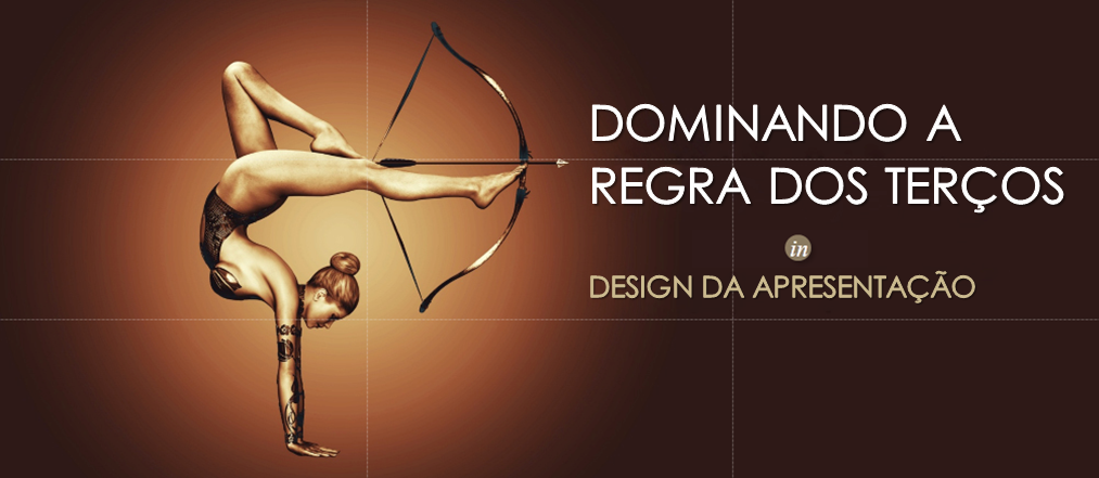 Regra dos terços: crie slides de apresentação elegantes usando esta técnica de composição
