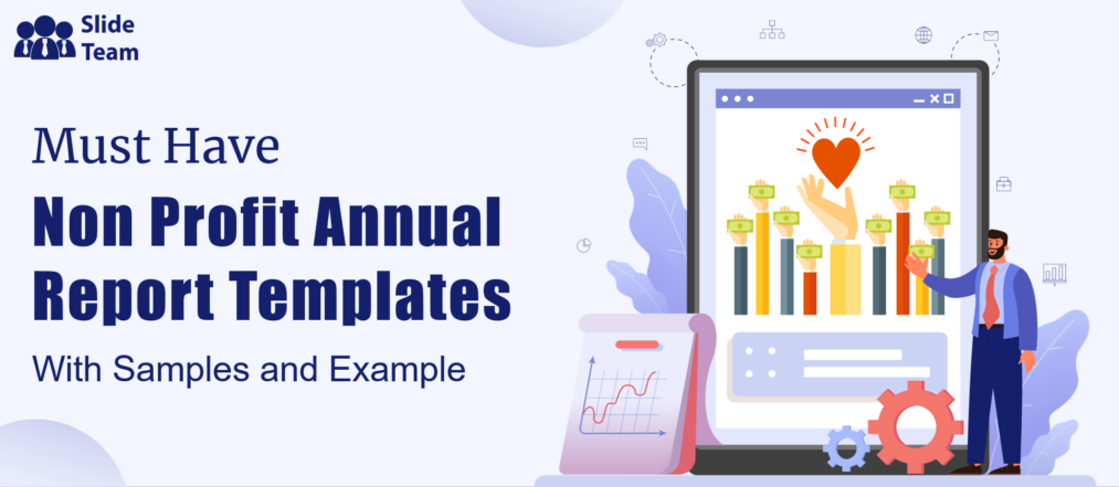 Must Have Non Profit Annual Report Templates With Samples and Examples