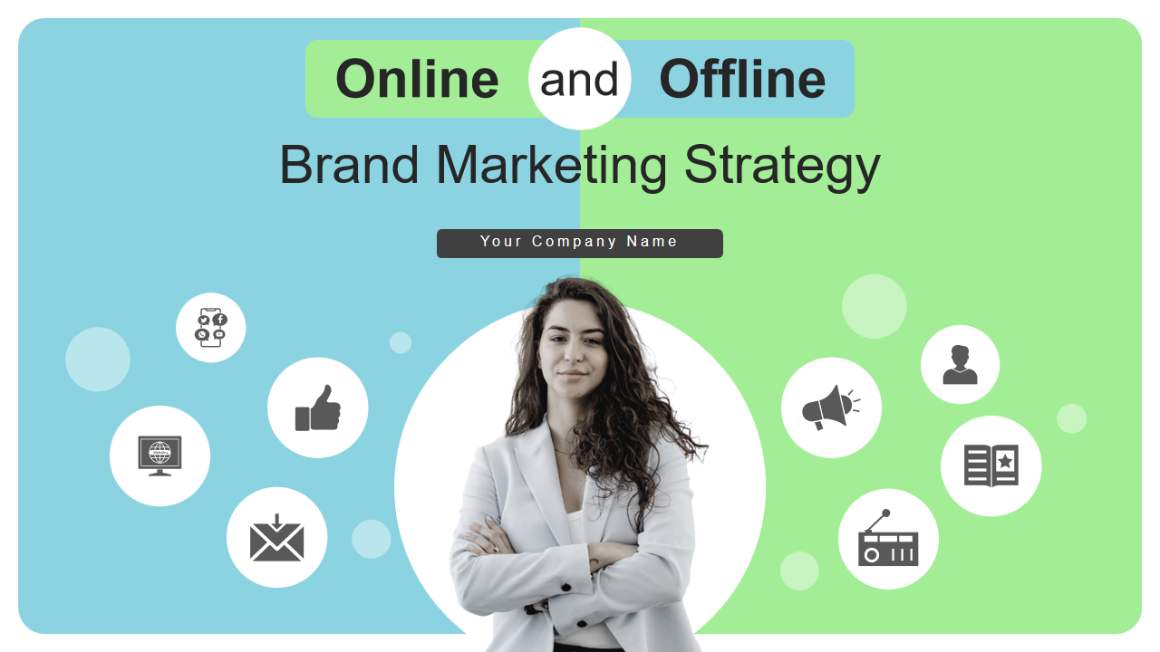 Online and Offline Brand Marketing Strategy 