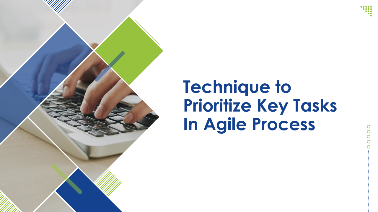 Technique to Prioritize Key Tasks In Agile Process 