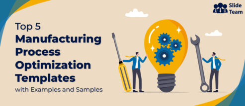 Top 5 Manufacturing Process Optimization Templates To Supercharge Efficiency!