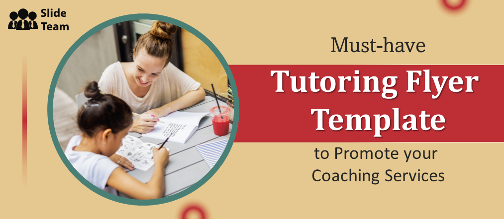 Must-Have Tutoring Flyer Template to Promote Your Coaching Services