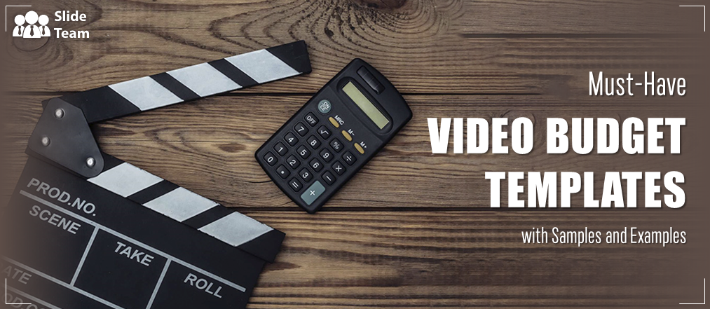 Must Have Video Budget Templates with Samples and Examples