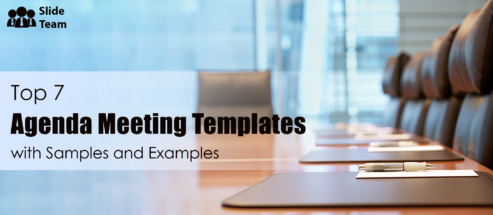 Top 7 Agenda Meeting Templates with Samples and Examples