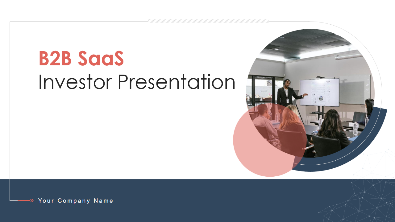B2B SaaS Investor Presentation 