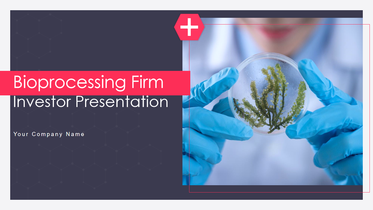 Bioprocessing Firm Investor Presentation 