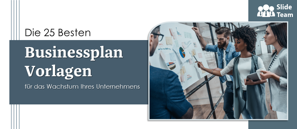 Top 25 Businessplan-Vorlagen, die Ihrem Unternehmen beim Wachstum helfen!