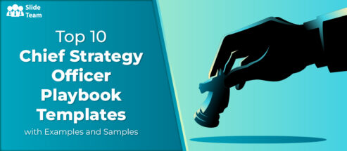 Top 10 Chief Strategy Officer Playbook Templates with Examples and Samples