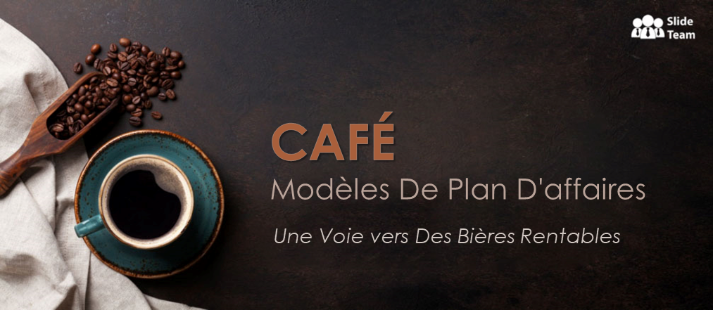 Café Modèles de plan d'affaires Une voie vers des bières rentables