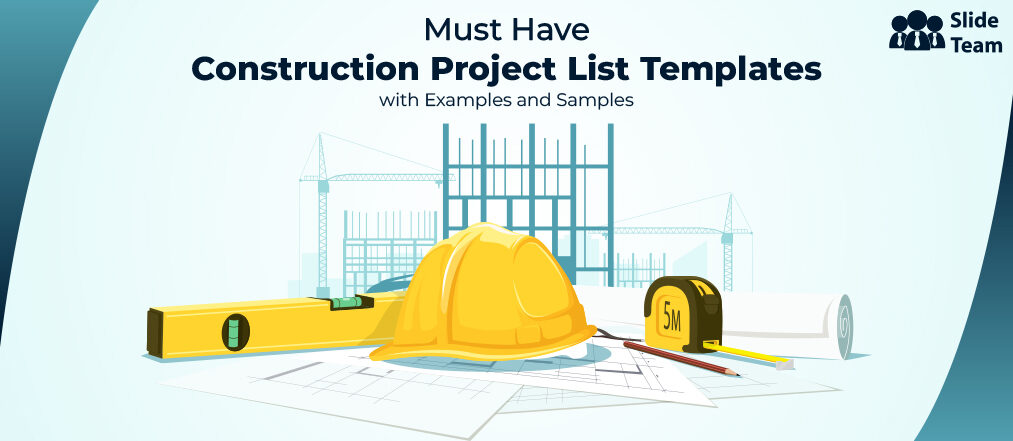 Must Have Construction Project List Templates with Examples and Samples