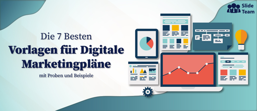 Die 7 besten Vorlagen für digitale Marketingpläne mit Beispielen und Beispielen