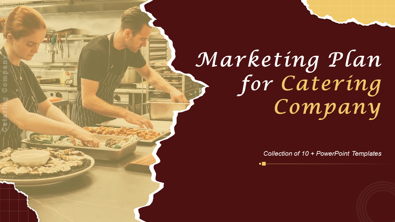 Marketing Plan For Catering Company Presentation Deck