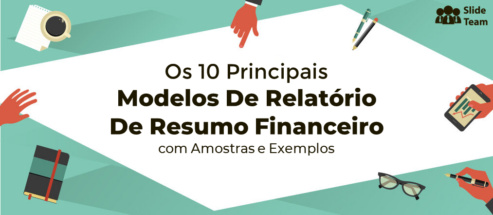 Os 10 principais modelos de relatório de resumo financeiro com amostras e exemplos