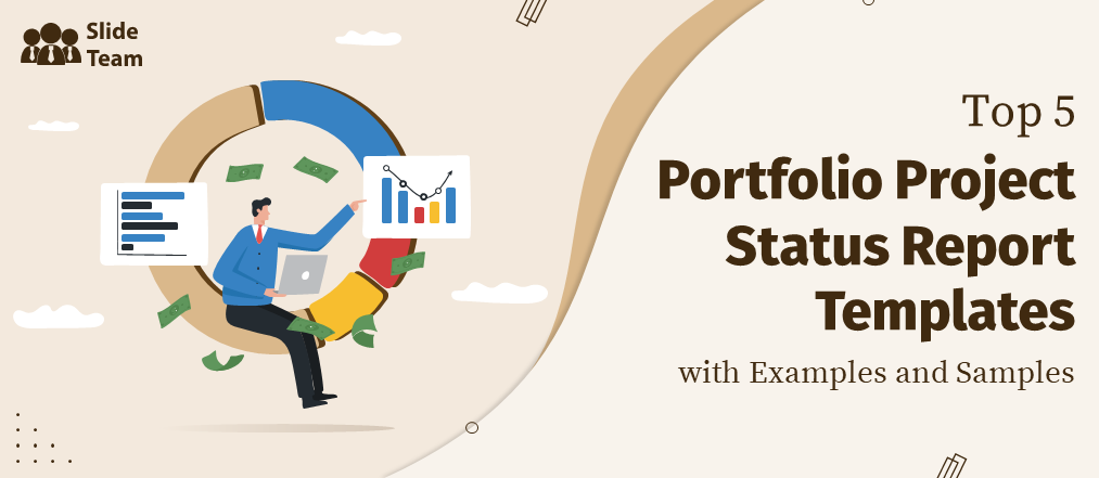Top 5 Portfolio Project Status Report Templates with Examples and Samples