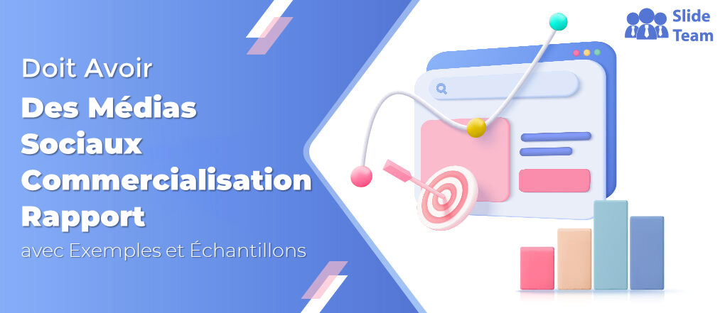 Rapport de marketing des médias sociaux indispensable avec des exemples et des échantillons