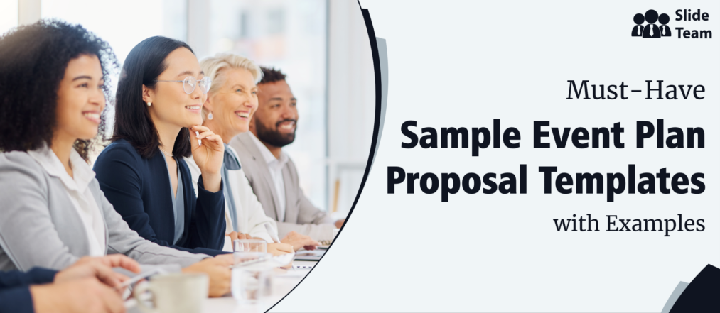 Must-Have Sample Event Plan  Proposal Templates with Examples