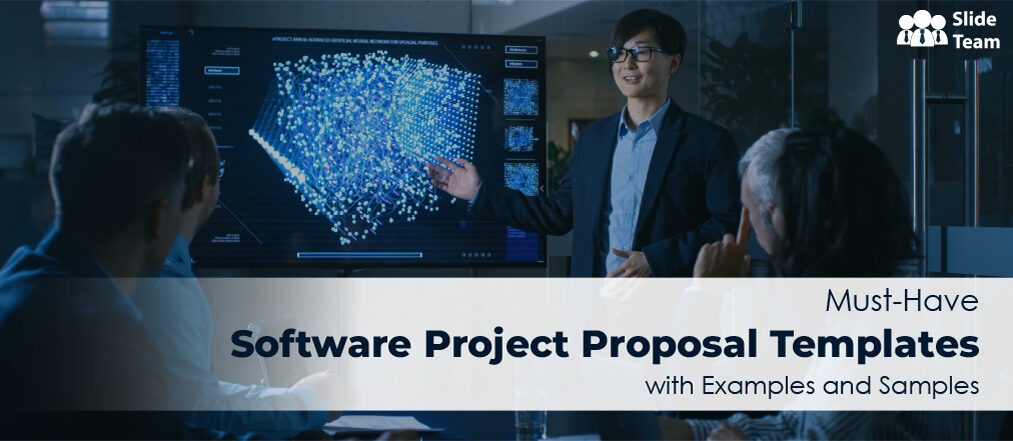 Must-Have Software Project Proposal Templates with Examples and Samples