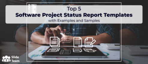Top 5 Software Project Status Report Templates with Examples and Samples