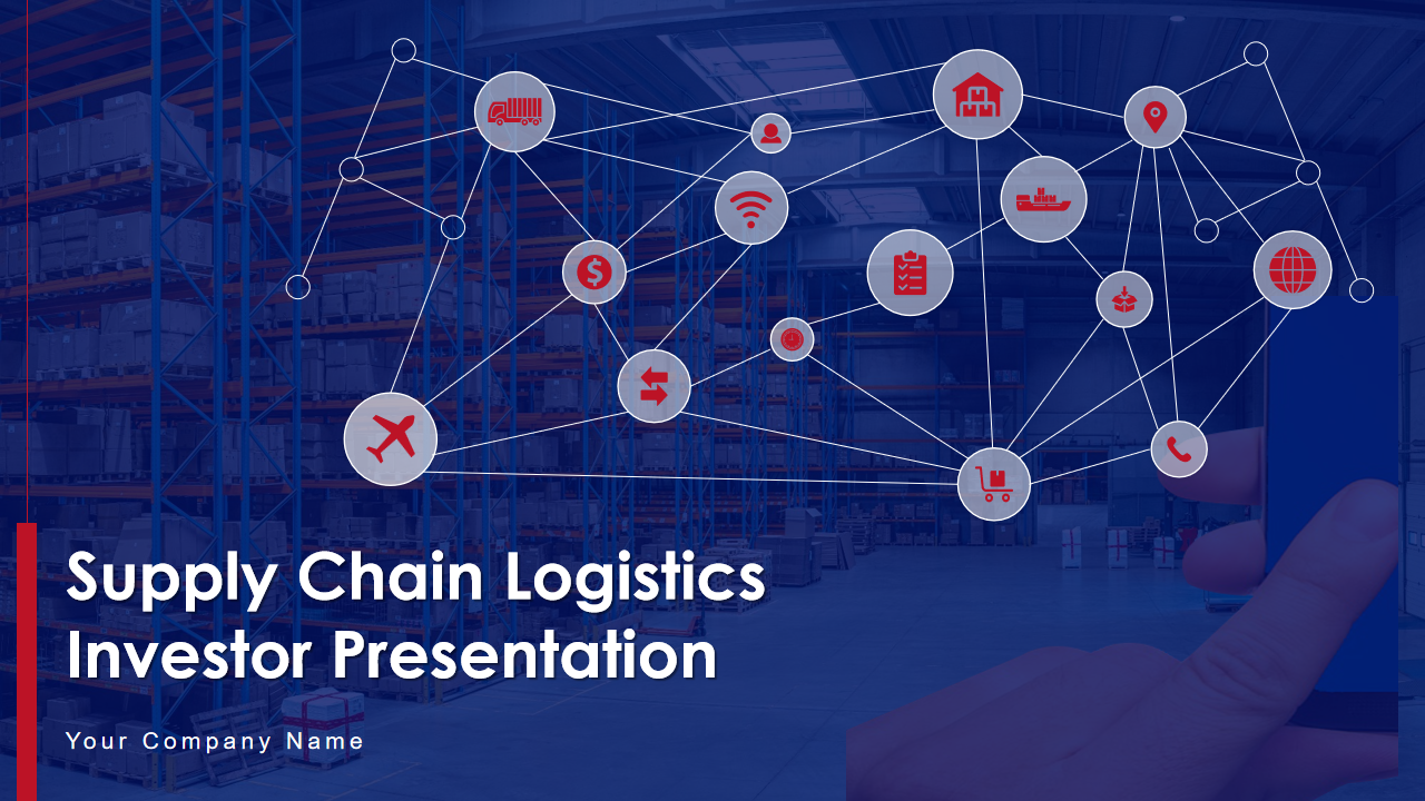 Supply Chain Logistics Investor Presentation 