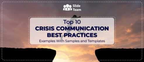 Crisis Communication Best Practices (with Templates): Powering Through Turbulent Times