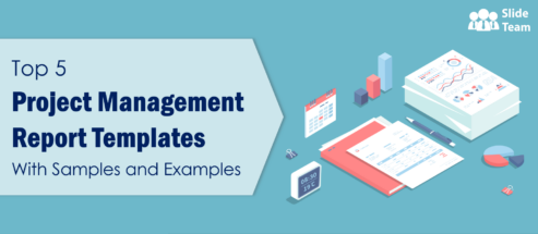 Project Management Report Templates to Ace Your Deliverables!