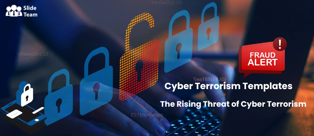 Engage Your Audience With Cyberterrorism Powerpoint Templates