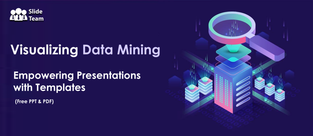 Visualizing Data Mining: Empowering Presentations with Templates (Free PPT & PDF)