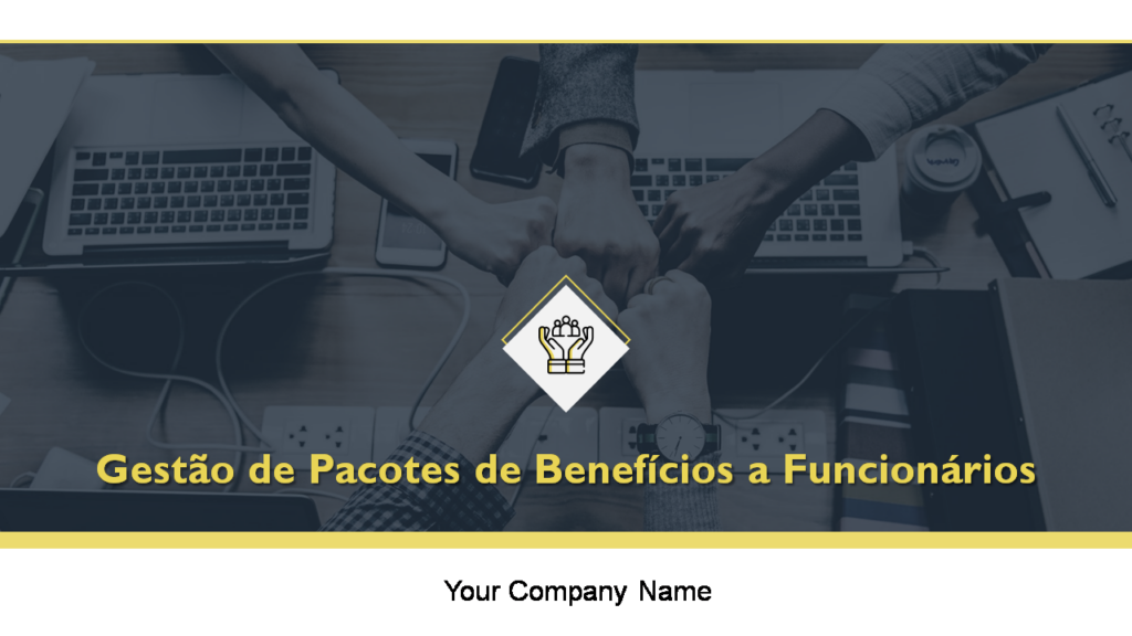 Gest&atilde;o de Pacotes de Benef&iacute;cios a Funcion&aacute;rios