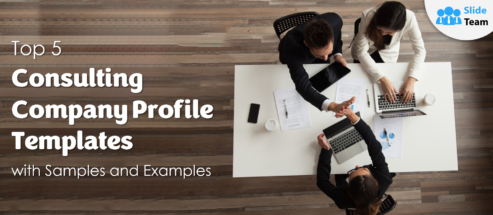 Top 5 Consulting Company Profile Templates with Samples and Examples