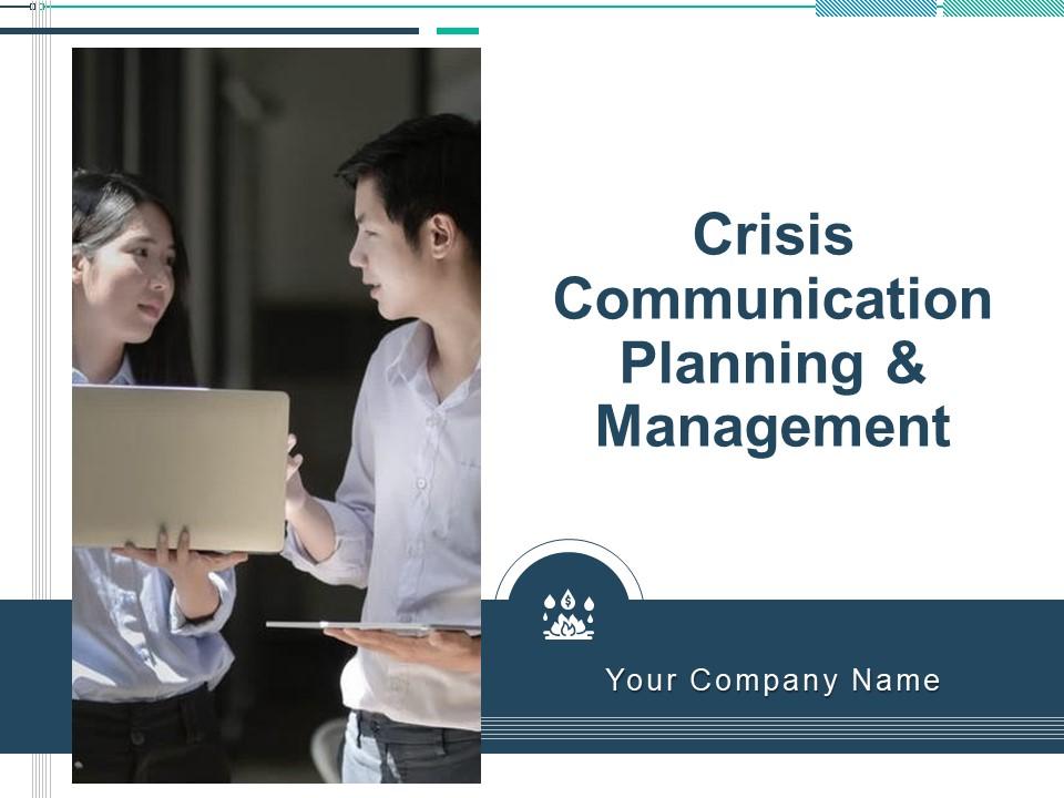 Crisis Communication Planning and Management PPT Set