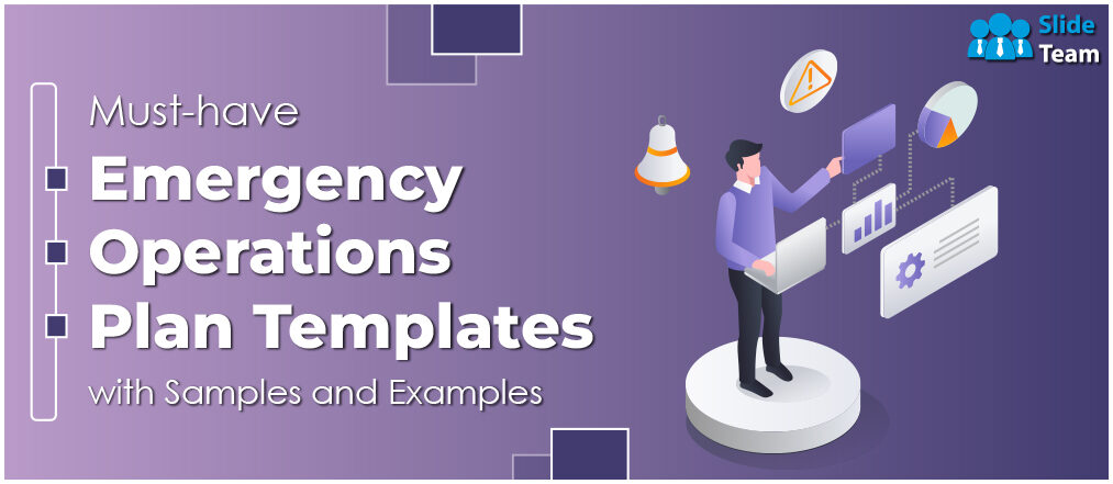 Must Have Emergency Operations Plan Templates with Samples and Examples