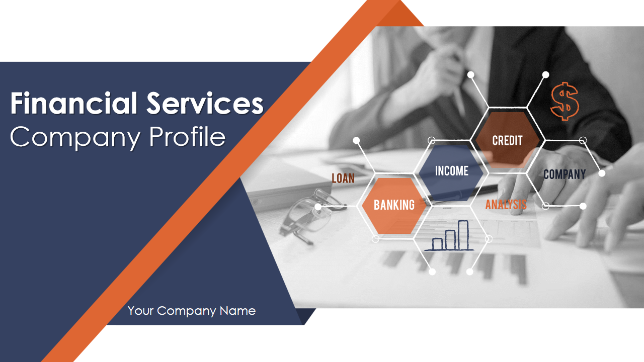 Financial Services Company Profile Financial Services Company Profile