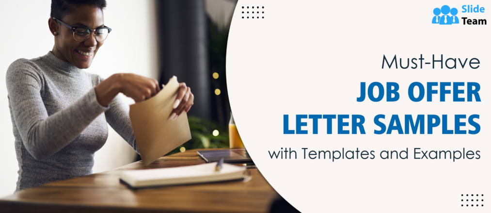 Must-Have Job Offer Letter Samples with Templates and Examples