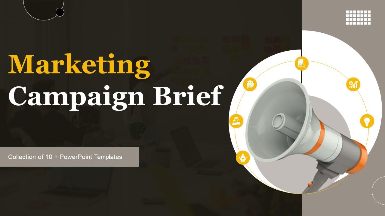Marketing Campaign Brief PPT Template