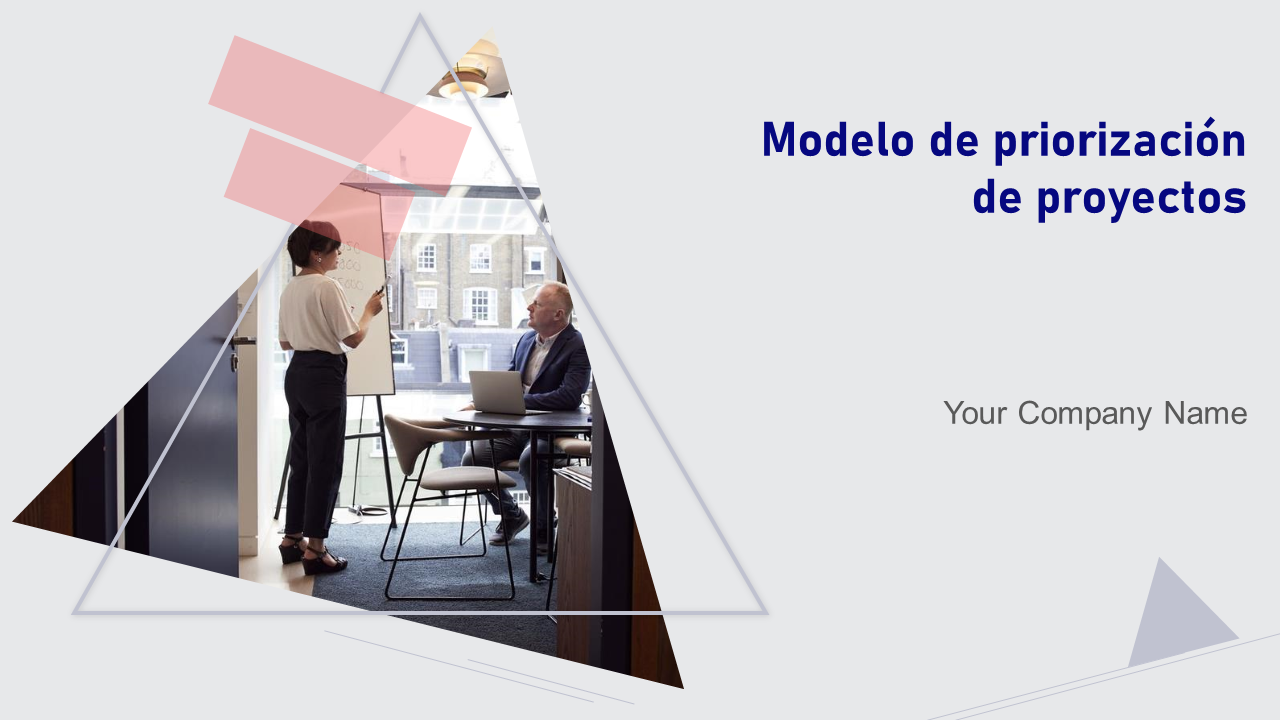 Modelo de priorización de proyectos Modelo de priorización de proyectos
