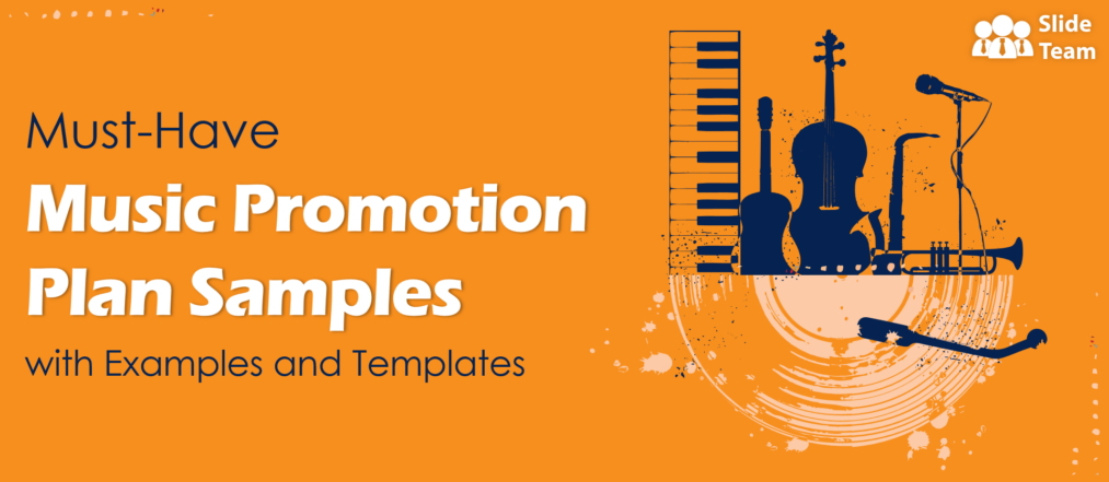 Must-Have Music Promotion Plan Samples with Examples and Templates