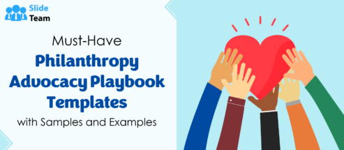 Must-Have Philanthropy Advocacy Playbook Templates with Samples and Examples
