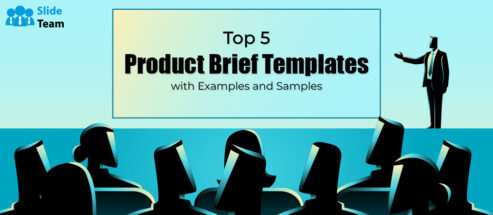 Top 5 Product Brief Templates with Examples and Samples