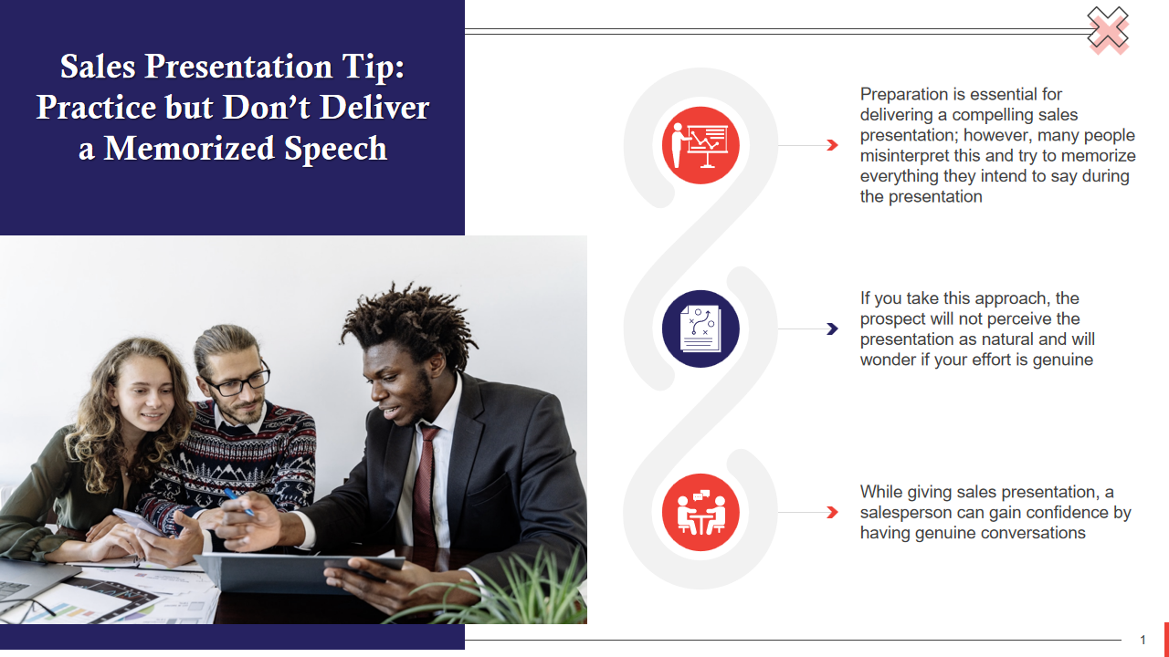 Sales Presentation Tip Practice but Don’t Deliver a Memorized Speech 
