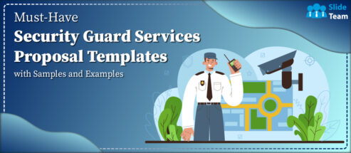 Must-Have Security Guard Services Proposal Templates with Samples and Examples