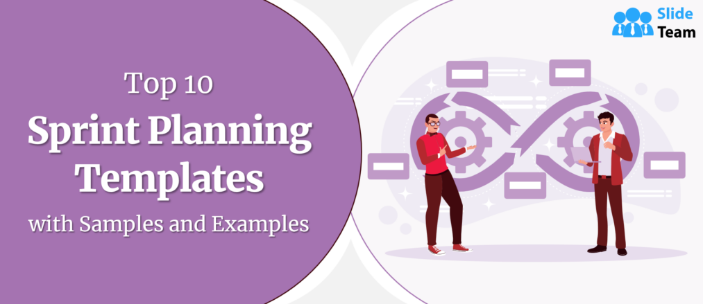 Top 10 Sprint Planning Templates with Samples and Examples
